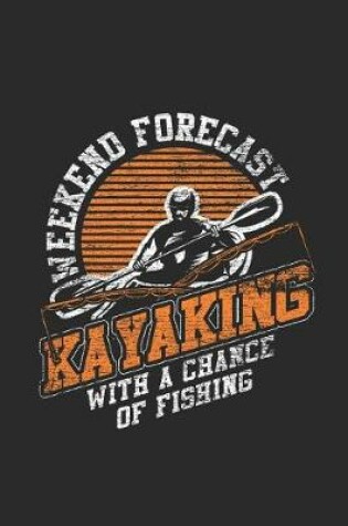 Cover of Weekend Forecast Kayak