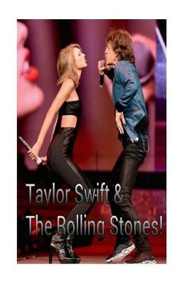 Book cover for Taylor Swift & The Rolling Stones!