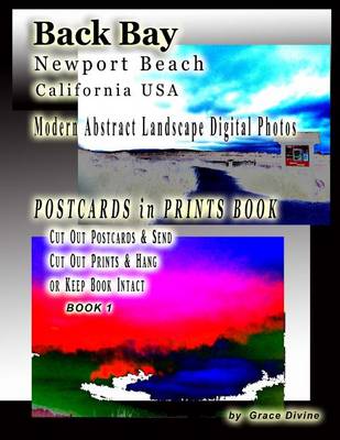 Book cover for Back Bay Newport Beach California USA Modern Abstract Landscape Digital Photos Postcards in Prints Book