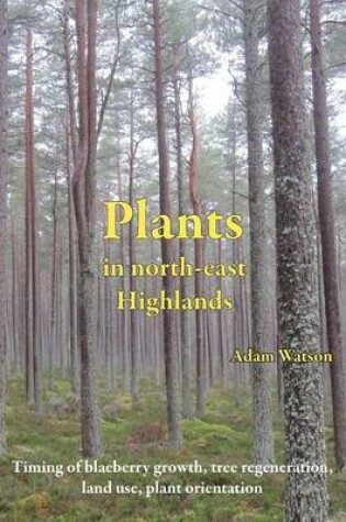 Cover of Plants in North-East Highlands