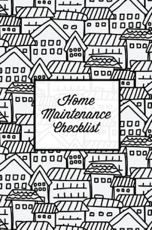 Cover of Home Maintenance Checklist