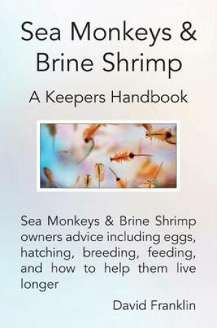 Cover of Sea Monkeys & Brine Shrimp