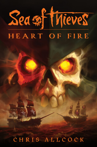 Cover of Sea of Thieves: Heart of Fire