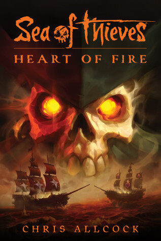 Book cover for Sea of Thieves: Heart of Fire