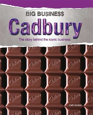 Book cover for Big Business: Cadbury