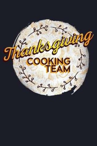 Cover of Thanksgiving Cooking Team