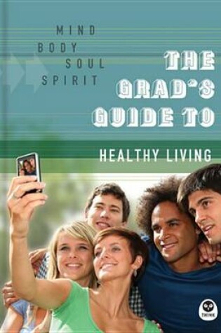 Cover of The Grad's Guide to Healthy Living