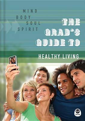 Book cover for The Grad's Guide to Healthy Living