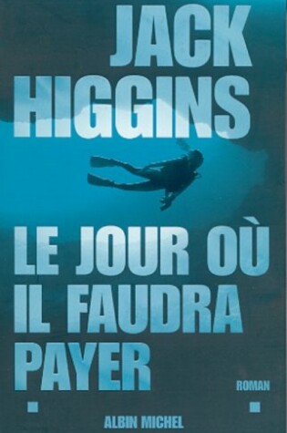 Cover of Jour Ou Il Faudra Payer (Le)