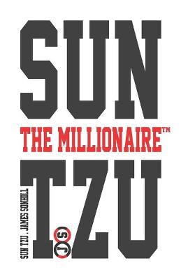 Book cover for Sun Tzu the Millionaire(tm)