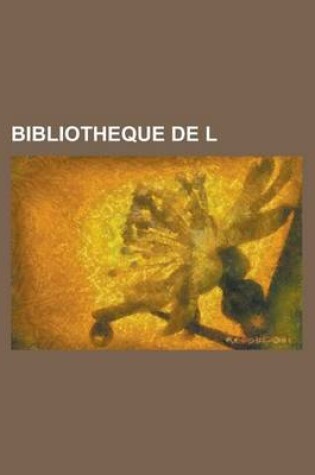 Cover of Bibliotheque de L