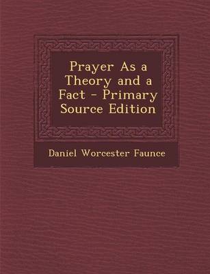 Book cover for Prayer as a Theory and a Fact