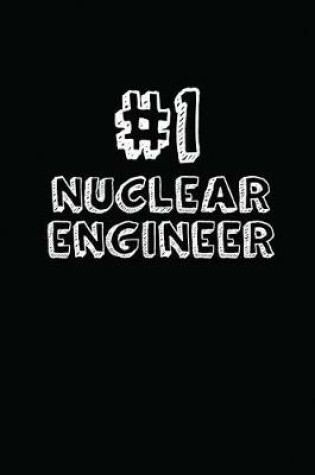 Cover of #1 Nuclear Engineer