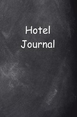 Cover of Hotel Journal Chalkboard Design