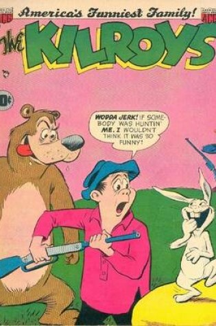 Cover of Kilroys Number 44 Childrens Comic Book
