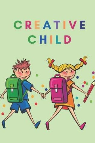 Cover of Creative Child