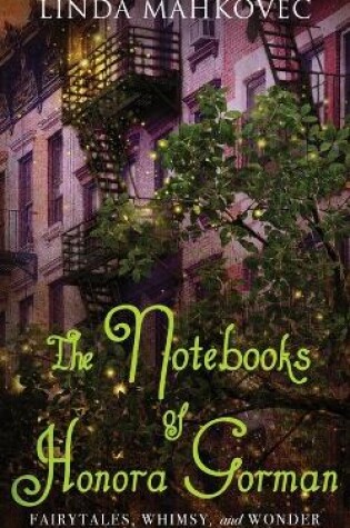 Cover of The Notebooks of Honora Gorman