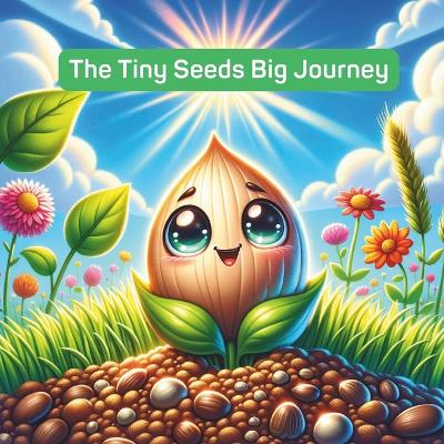 Book cover for The Tiny Seed's Big Journey