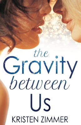 Book cover for The Gravity Between Us