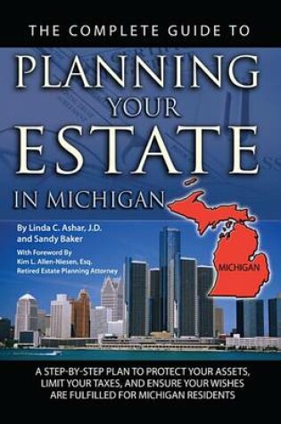 Cover of The Complete Guide to Planning Your Estate in Michigan