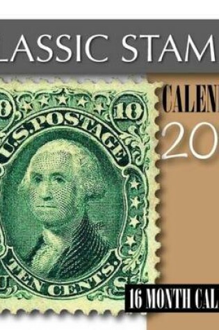 Cover of Classic Stamps Calendar 2015