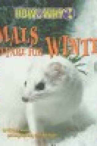 Cover of Animals Prepare for Winter