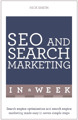 Cover of SEO And Search Marketing In A Week