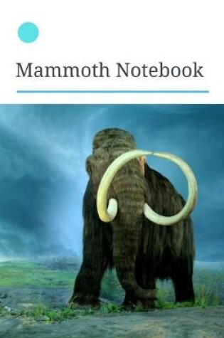 Cover of Mammoth Notebook