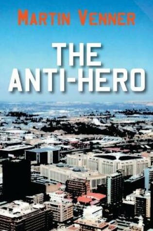 Cover of The Anti-Hero