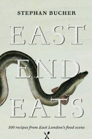 Cover of East End Eats