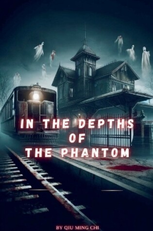 Cover of In the Depths of the Phantom