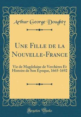 Book cover for Une Fille de la Nouvelle-France