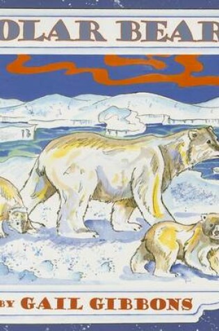 Cover of Polar Bears (1 Paperback/1 CD)