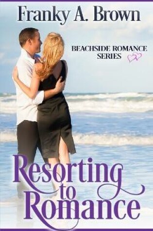 Cover of Resorting to Romance