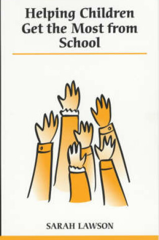 Cover of Helping Children Get the Most from School