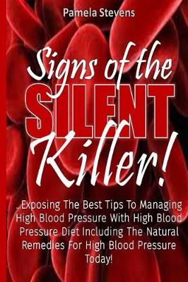 Book cover for Signs of The Silent Killer!