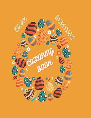 Book cover for Eggs Hunting Coloring Book