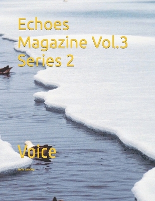 Book cover for Echoes Magazine Vol.3 Series 2