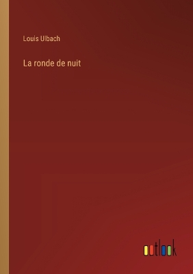 Book cover for La ronde de nuit