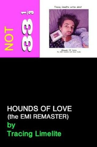 Cover of Hounds of Love (The Emi Remaster)