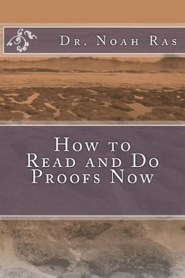 Book cover for How to Read and Do Proofs Now