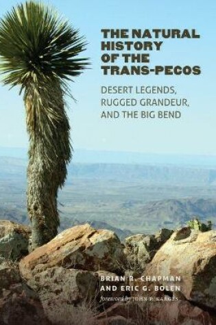 Cover of The Natural History of the Trans-Pecos