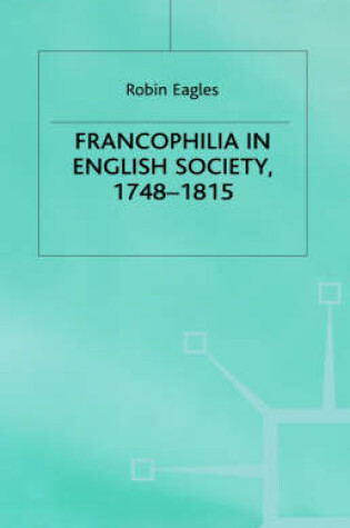 Cover of Francophilia in English Society