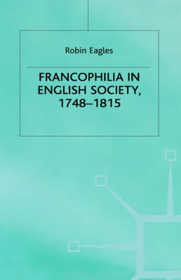 Book cover for Francophilia in English Society