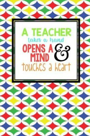 Cover of Teacher Thank You - A Teacher Takes a Hand