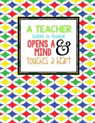 Book cover for Teacher Thank You - A Teacher Takes a Hand