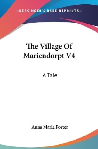 Cover of The Village Of Mariendorpt V4