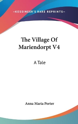 Book cover for The Village Of Mariendorpt V4