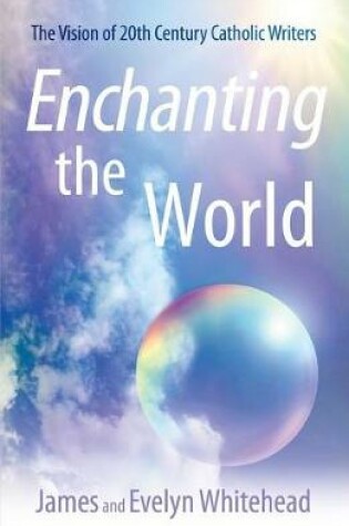 Cover of Enchanting the World