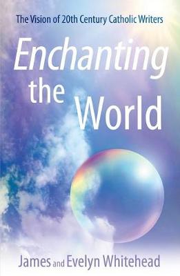 Book cover for Enchanting the World